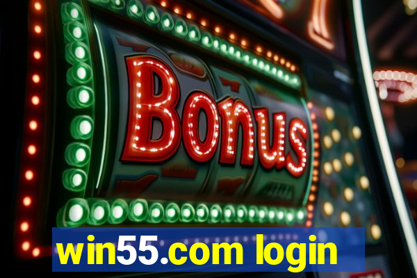 win55.com login